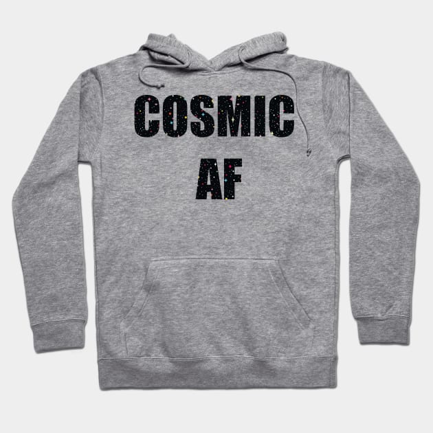 cosmic af Hoodie by zeevana